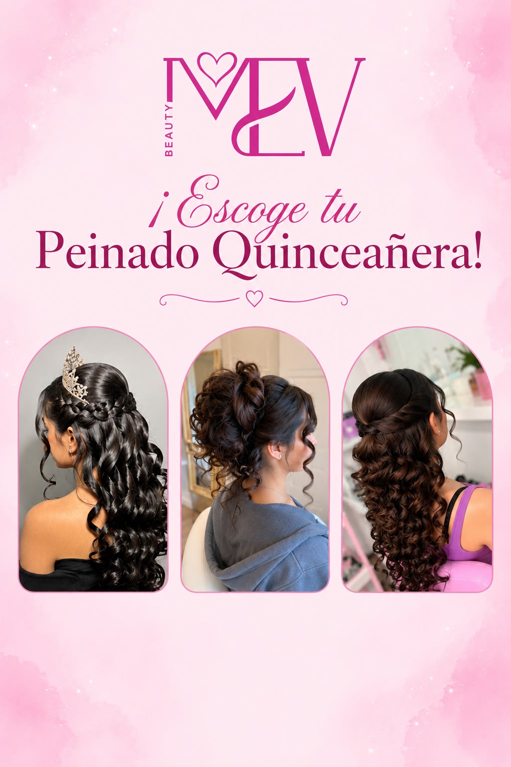 Flyer de peinados de quinceañera de Mev Beauty